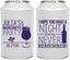 Personalized Bachelorette Can Coolers - Night Never Remember | 60160