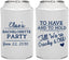 Personalized Bachelorette Can Coolers - To Have And To Hold | 60168