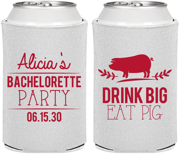 Personalized Bachelorette Can Coolers - Drink Big Eat Pig | 60169