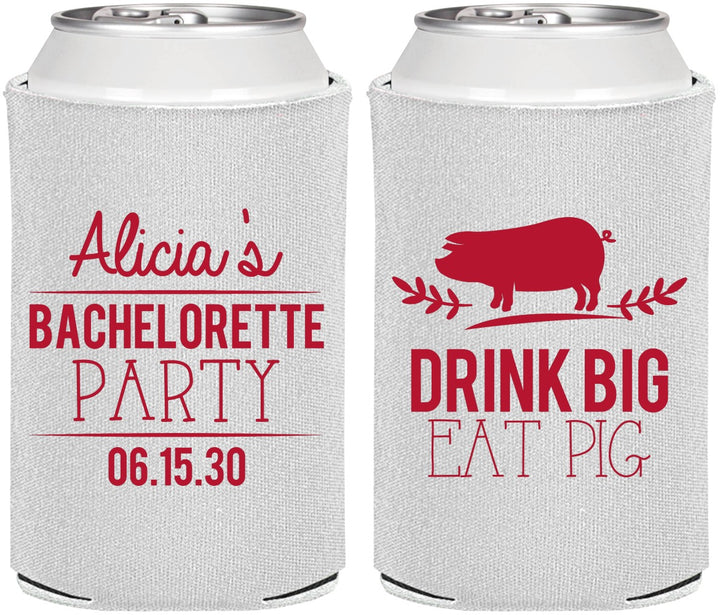 Personalized Bachelorette Can Coolers - Drink Big Eat Pig | 60169