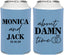 Personalized Wedding Can Coolers - About Damn Time | 809