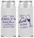 Personalized Bridal Shower Slim Can Coolers - I'll Drink To The That | 100006