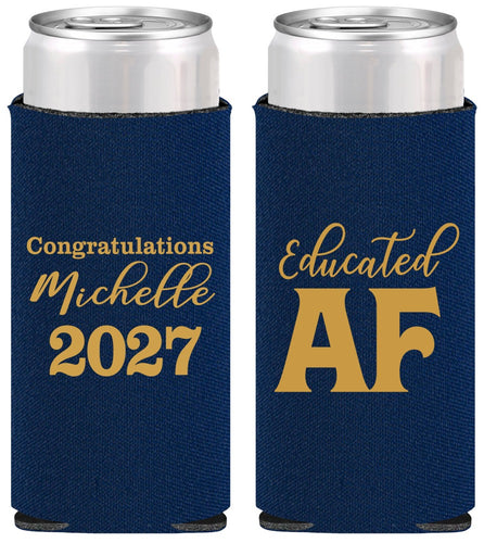 Personalized Graduation Slim Can Coolers - Class Of 2027 Educated Af | 130018
