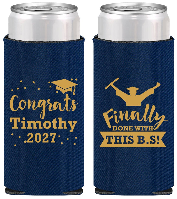 Personalized Graduation Slim Can Coolers - Class Of 2027 Done With Bs | 130025