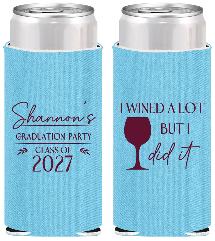 Personalized Graduation Slim Can Coolers - Class Of 2027 Wined A Lot | 130044