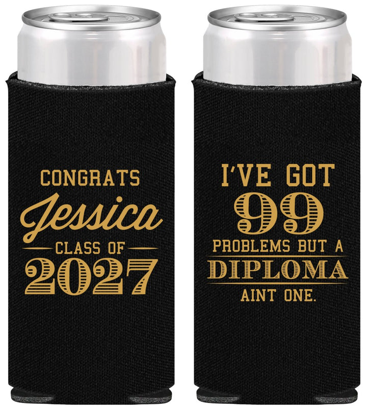 Personalized Graduation Slim Can Coolers - Class Of 2027 99 Problems | 130047