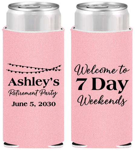 Personalized Retirement Slim Can Coolers - 7 Day Weekends | 150004