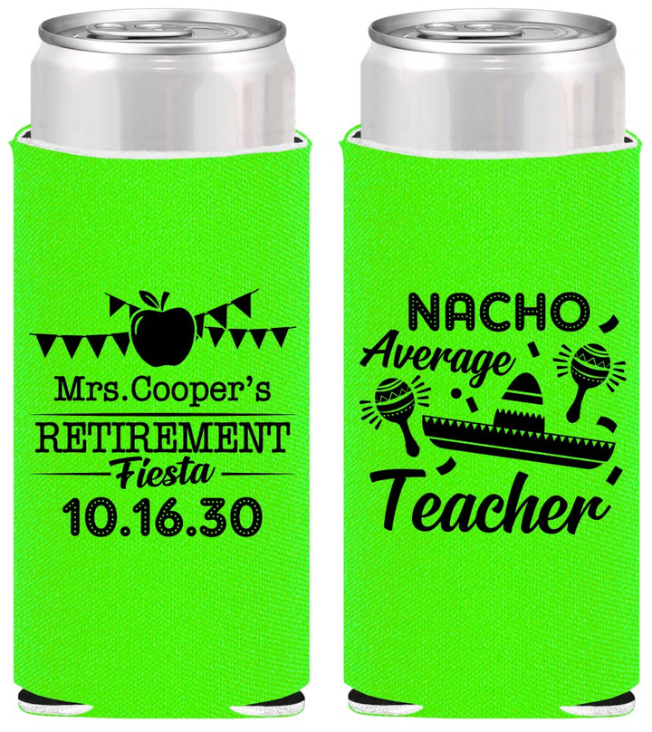 Personalized Retirement Slim Can Coolers - Nacho Average Teacher | 150023
