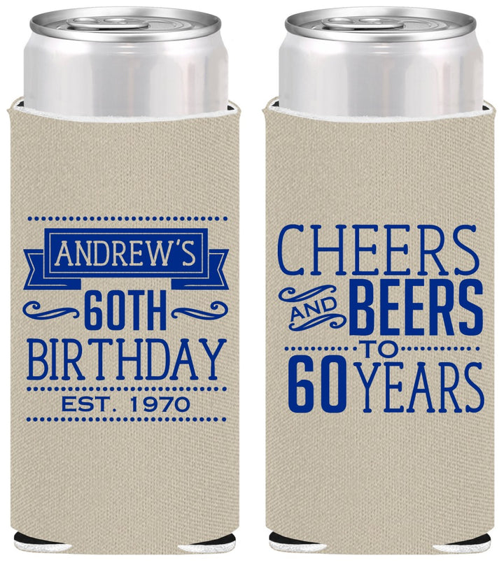 Personalized Birthday Slim Can Coolers - Cheers Beers To 60 Years | 20001