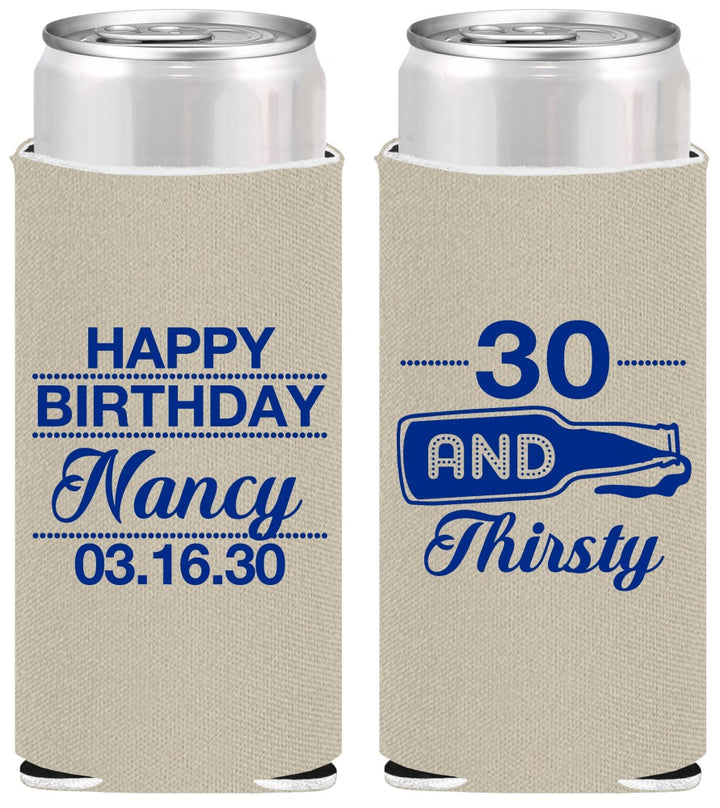 Personalized Birthday Slim Can Coolers - 30 And Thirsty | 20014