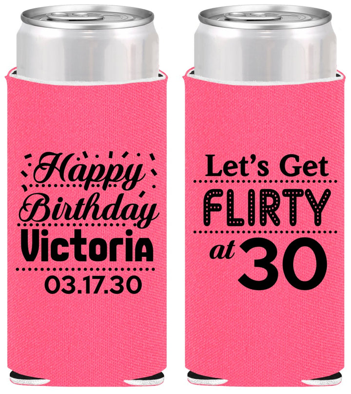 Personalized Birthday Slim Can Coolers - Flirty At 30 | 20015