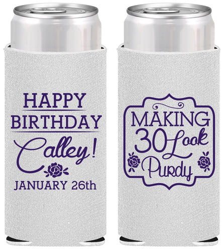 Personalized Birthday Slim Can Coolers - 30 Look Purdy | 20022