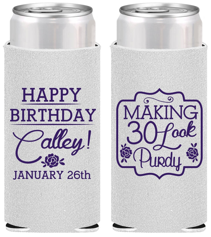 Personalized Birthday Slim Can Coolers - 30 Look Purdy | 20022