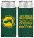 Personalized Birthday Slim Can Coolers - 30th Lets Get Plowed | 20039