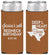 Personalized Birthday Slim Can Coolers - 30th Redneck Texas | 20072