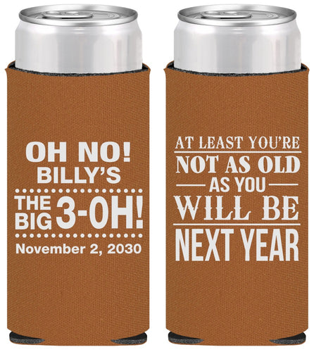 Personalized Birthday Slim Can Coolers - 30th Big 3 Oh | 20125