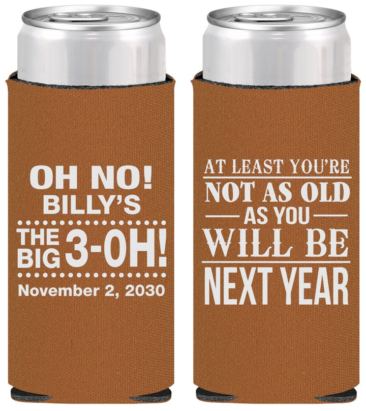 Personalized Birthday Slim Can Coolers - 30th Big 3 Oh | 20125