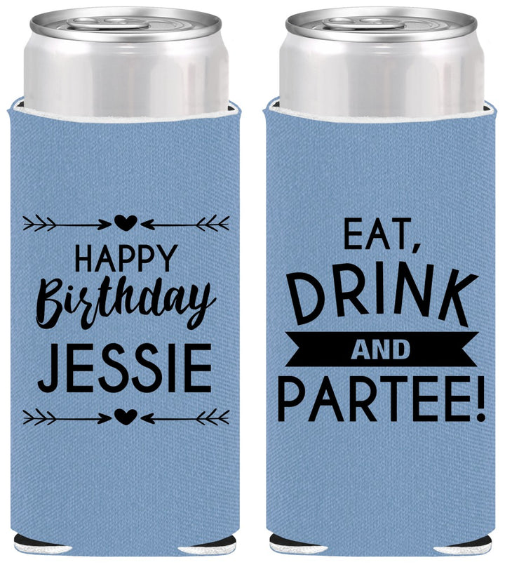 Personalized Birthday Slim Can Coolers - Eat Drink Partee | 20241