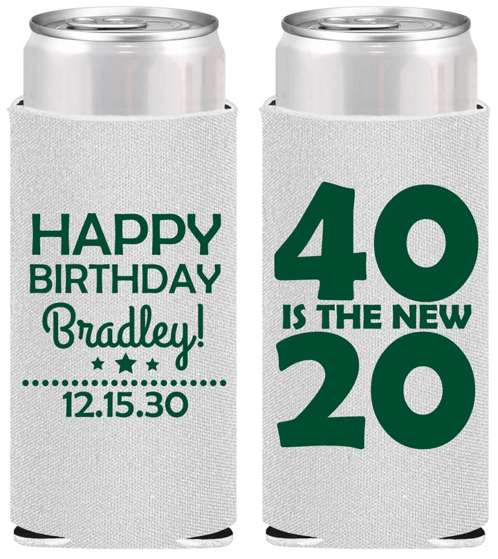 Personalized Birthday Slim Can Coolers - 40 Is The New 20 | 20269