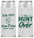 Personalized Wedding Slim Can Coolers - The Hunt Is Over | 216