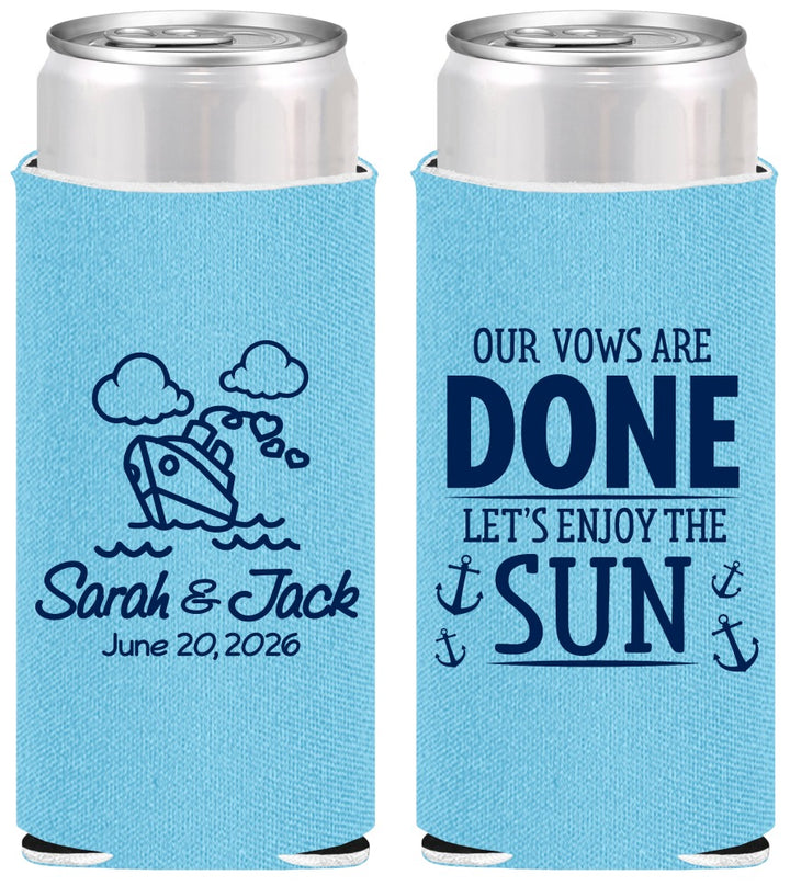 Personalized Wedding Slim Can Coolers - Vows Are Done Cruise | 229