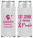 Personalized Awareness Slim Can Coolers - Eat Drink Think Pink | 230009