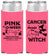 Personalized Awareness Slim Can Coolers - Wrong Witch | 230010