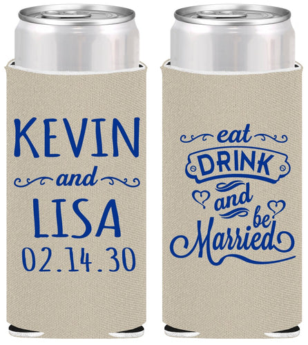 Personalized Wedding Slim Can Coolers - Eat Drink Be Married | 239