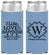 Personalized Wedding Slim Can Coolers - Life Love Happiness | 248