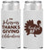 Personalized Thanksgiving Slim Can Coolers - Thankful Af | 260002