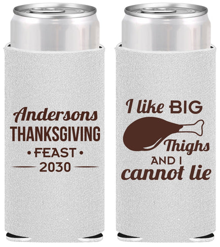 Personalized Thanksgiving Slim Can Coolers - Big Thighs | 260023