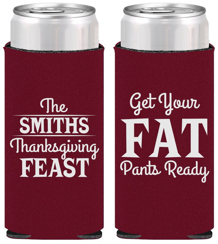 Personalized Thanksgiving Slim Can Coolers - Fat Pants Ready | 260045