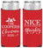 Personalized Christmas Slim Can Coolers - Naughty Or Nice | 280008