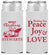 Personalized Christmas Slim Can Coolers - Peace Joy Love | 280070