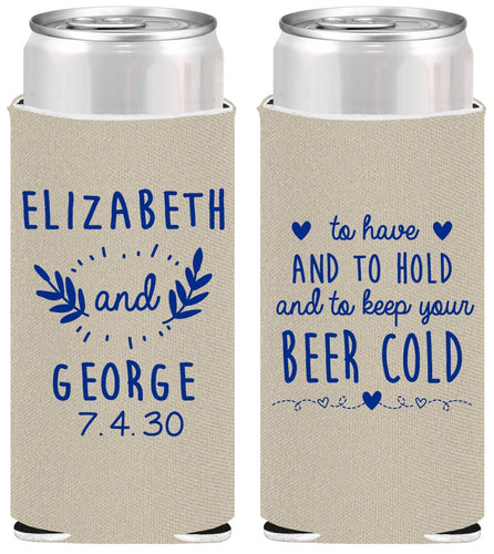 Personalized Wedding Slim Can Coolers - To Have And To Hold | 281