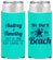 Personalized Wedding Slim Can Coolers - We Did It On The Beach | 294