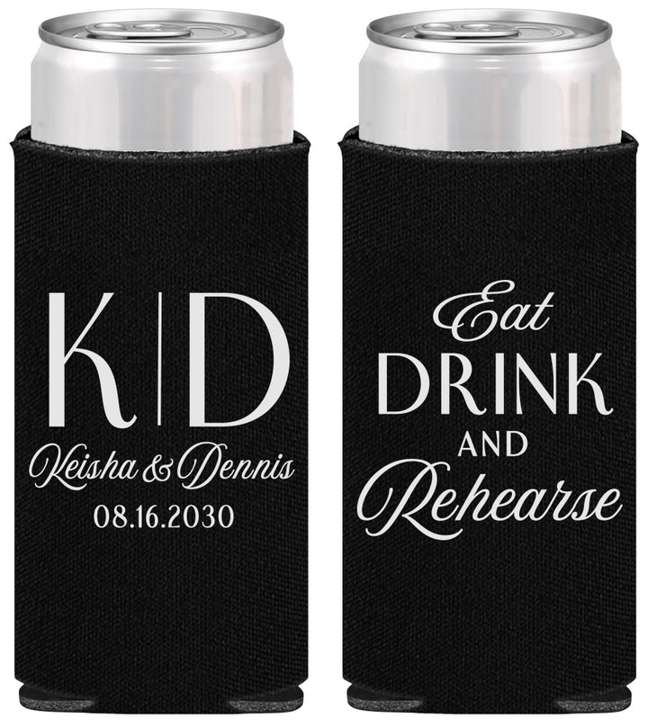 Personalized Rehearsal Dinner Slim Can Coolers - Eat Drink Rehearse | 30000