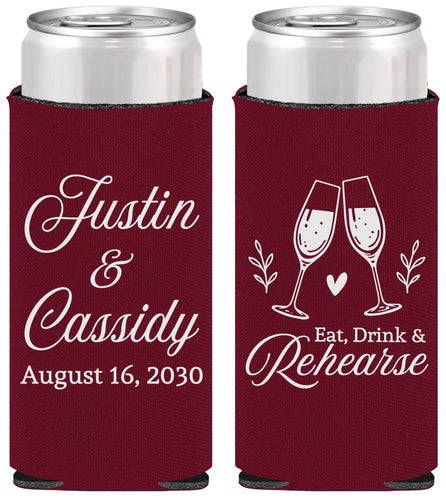 Personalized Rehearsal Dinner Slim Can Coolers - Eat Drink Rehearse | 30001
