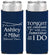 Personalized Rehearsal Dinner Slim Can Coolers - Tonight Tomorrow I Do | 30004