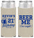 Personalized 21st Birthday Slim Can Coolers - Beer Me I Am Legal | 340014