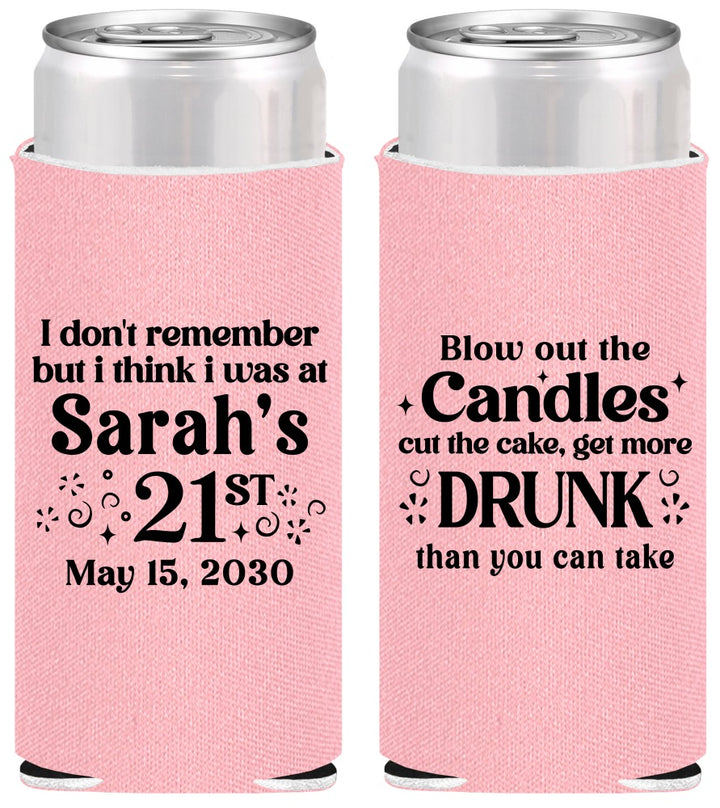 Personalized 21st Birthday Slim Can Coolers - Candles Cake Drunk | 340017