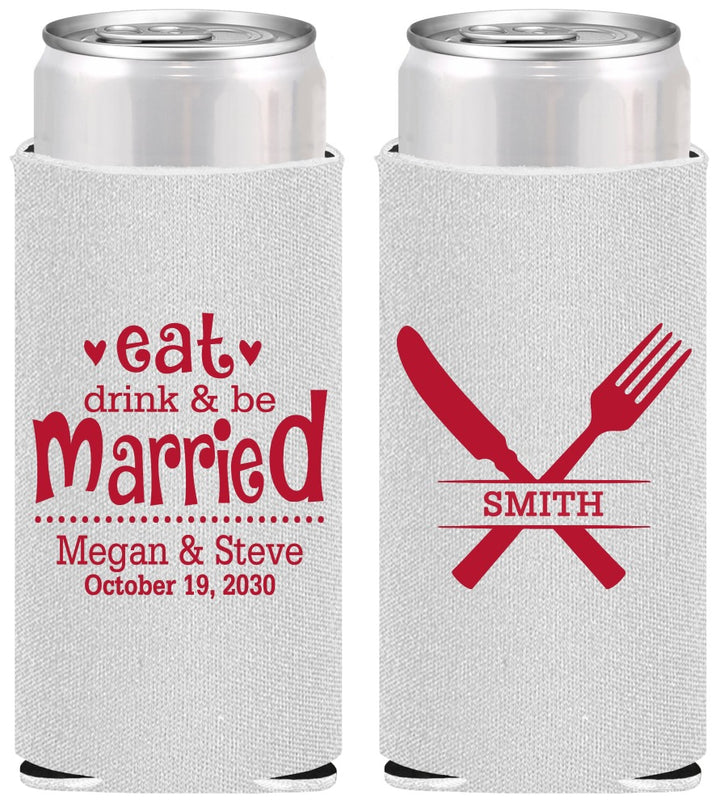 Personalized Wedding Slim Can Coolers - Eat Drink Be Married | 368
