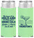 Personalized Wedding Slim Can Coolers - To Have And To Hold | 375