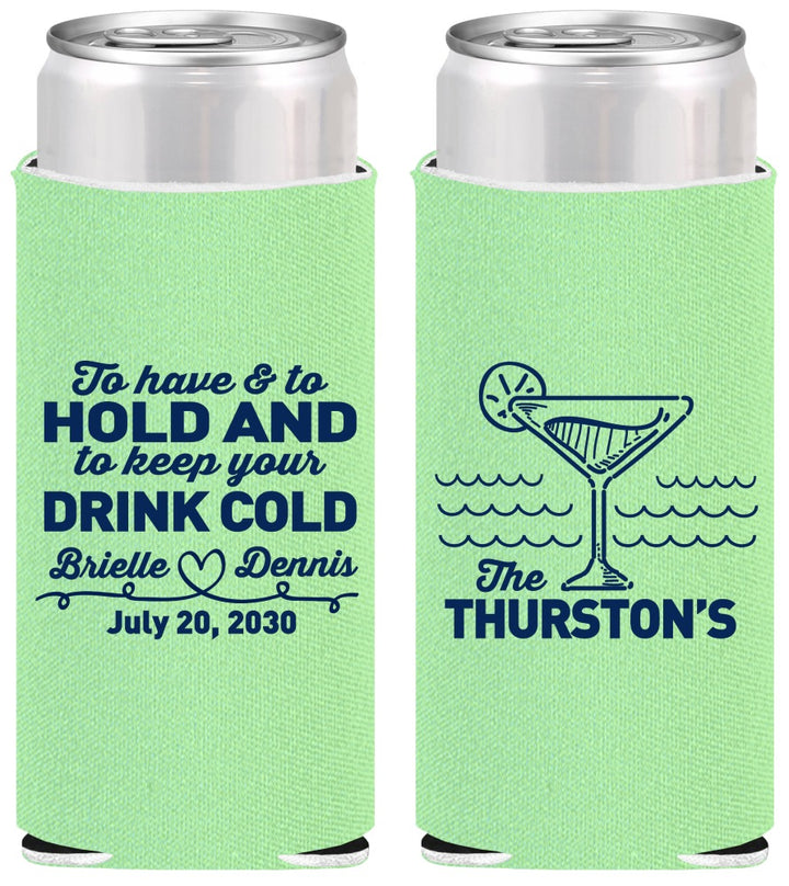 Personalized Wedding Slim Can Coolers - To Have And To Hold | 375