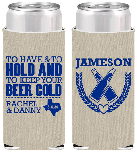 Personalized Wedding Slim Can Coolers - To Have And To Hold | 379