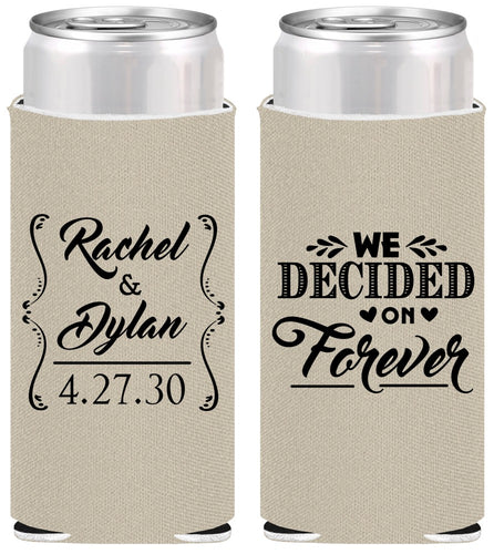 Personalized Wedding Slim Can Coolers - We Decided On Forever | 386