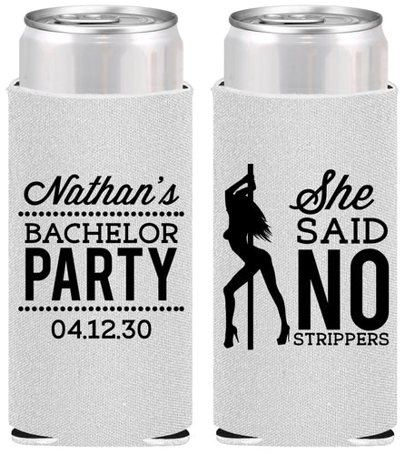 Personalized Bachelor Party Slim Can Coolers - She Said No Strip Club | 40005