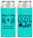 Personalized Wedding Slim Can Coolers - Vows Are Done Enjoy Sun | 428
