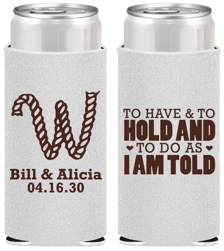 Personalized Wedding Slim Can Coolers - To Have And To Hold | 449