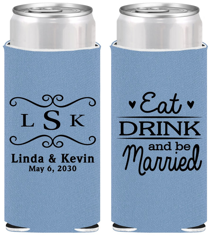 Personalized Wedding Slim Can Coolers - Eat Drink Be Married | 463